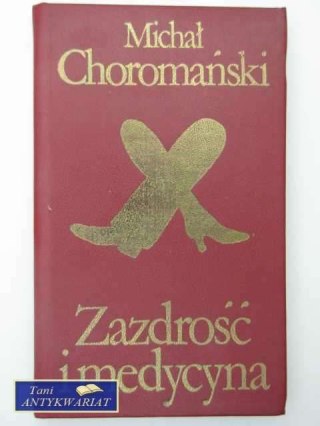 ZAZDROŚĆ I MEDYCYNA