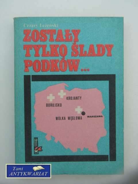 ZOSTAŁY TYLKO ŚLADY PODKÓW