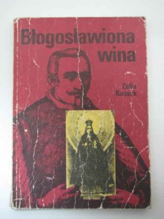 BŁOGOSŁAWIONA WINA