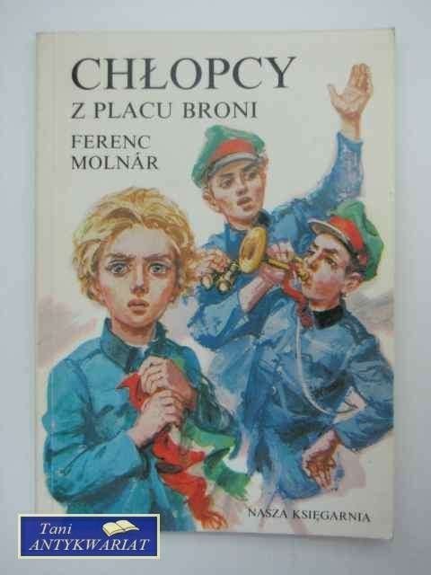 CHŁOPCY Z PLACU BRONI