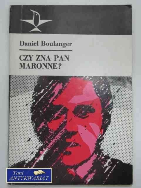 CZ ZNA PAN MARONNE?