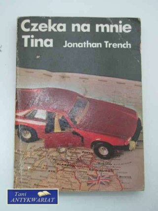 CZEKA NA MNIE TINA