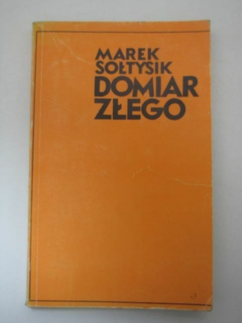 DOMIAR ZŁEGO