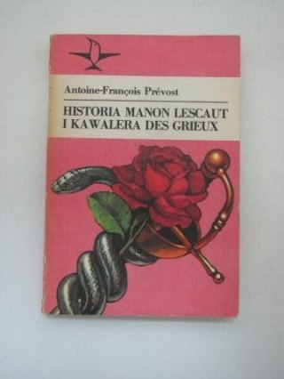 HISTORIA MANON LESCAUT I KAWALERA DES GRIEUX