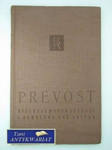 HISTORIA MANON LESCAUT I KAWALERA DES GRIEUX