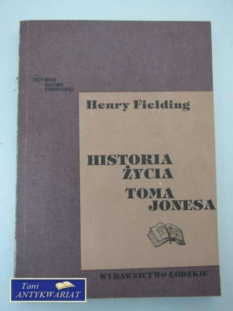 HISTORIA ŻYCIA TOMA JONESA TOM II