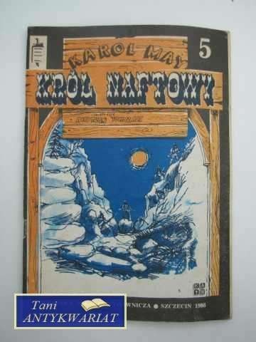 KRÓL NAFTOWY 5