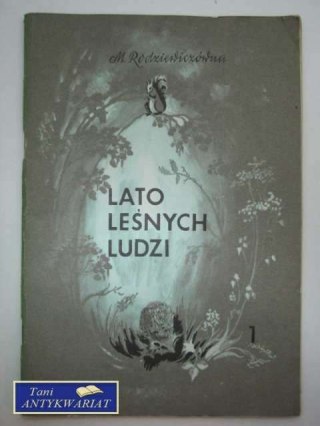 LATO LEŚNYCH LUDZI 1