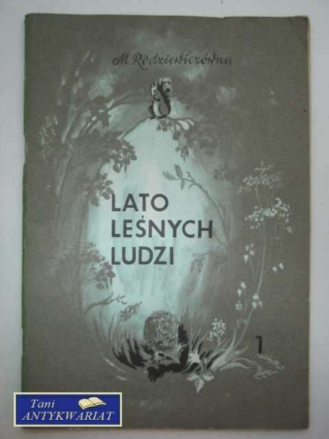 LATO LEŚNYCH LUDZI 1