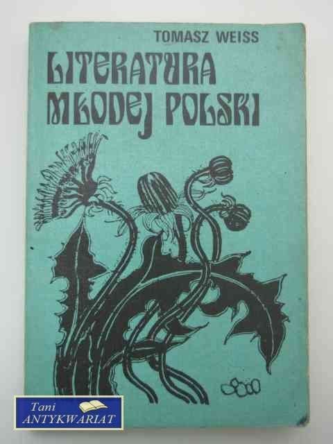 LITERATURA MŁODEJ POLSKI