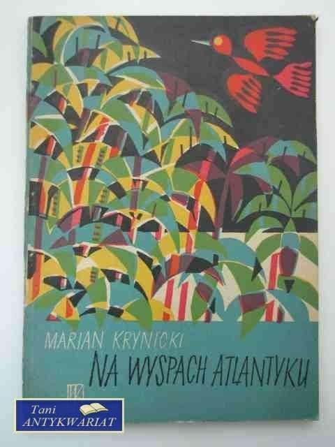 NA WYSPACH ATLANTYKU