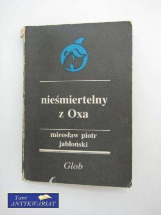 NIEŚMIERTELNY Z OXA