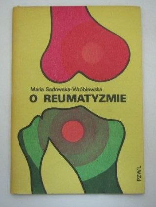 O REUMATYZMIE