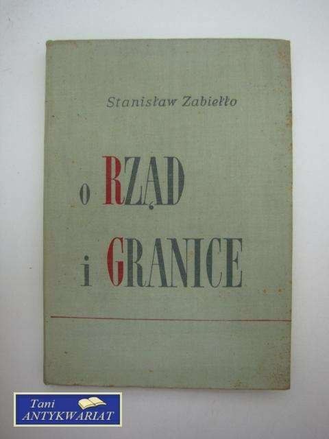 O RZĄD I GRANICE