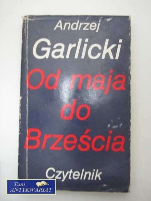 OD MAJA DO BRZEŚCIA