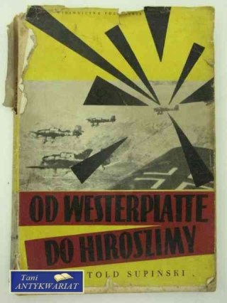 OD WESTERPLATTE DO HIROSZIMY