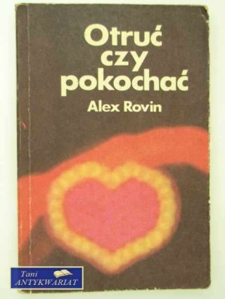 OTRUĆ CZY POKOCHAĆ