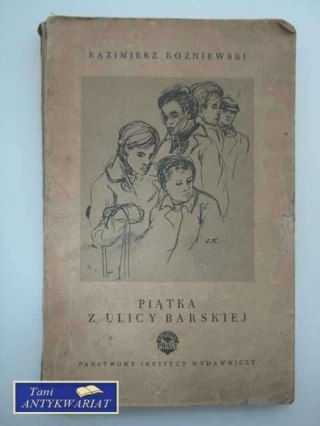 PIĄTKA Z ULICY BARSKIEJ