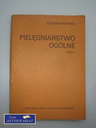 PIELĘGNIARSTWO OGÓLNE CZ.II