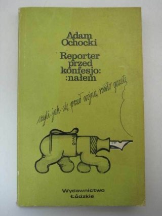 REPORTER PRZED KONFESJONAŁEM...
