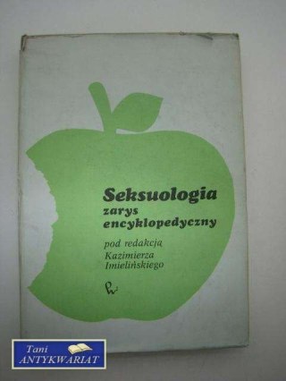 SEKSUOLOGIA ZARYS ENCYKLOPEDYCZNY