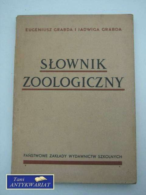 SŁOWNIK ZOOLOGICZNY