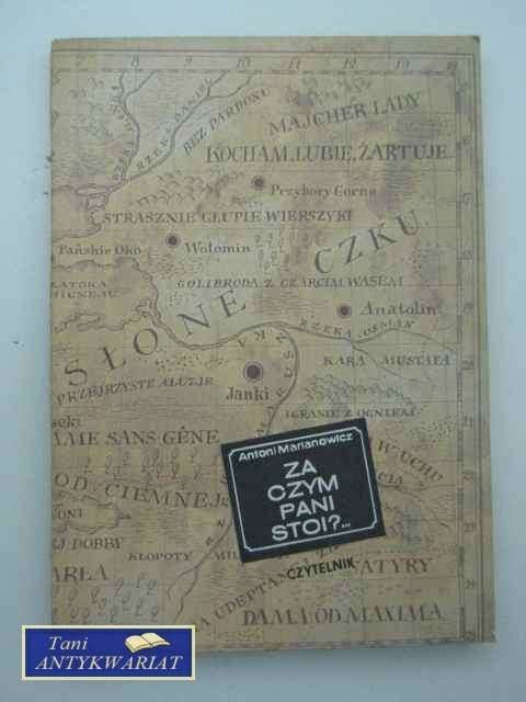 ZA CZYM PANI STOI?...