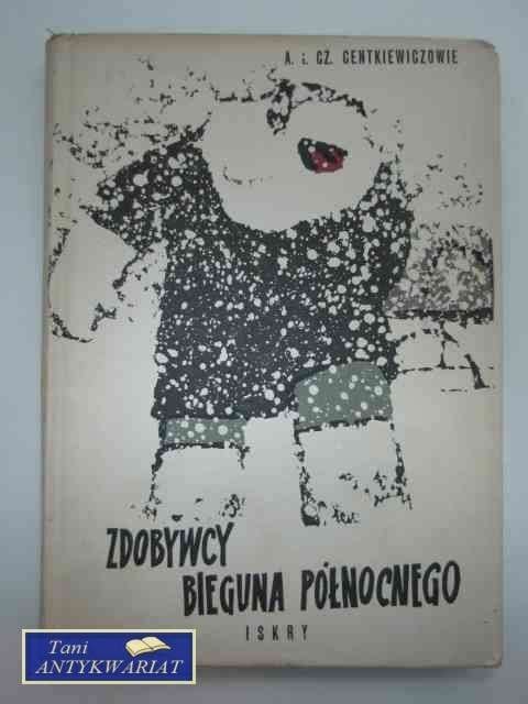 ZDOBYWCY BIEGUNA PÓŁNOCNEGO