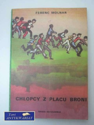 CHŁOPCY Z PLACU BRONI