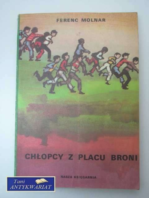 CHŁOPCY Z PLACU BRONI