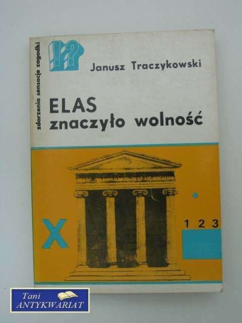 ELAS ZNACZYŁO WOLNOŚĆ
