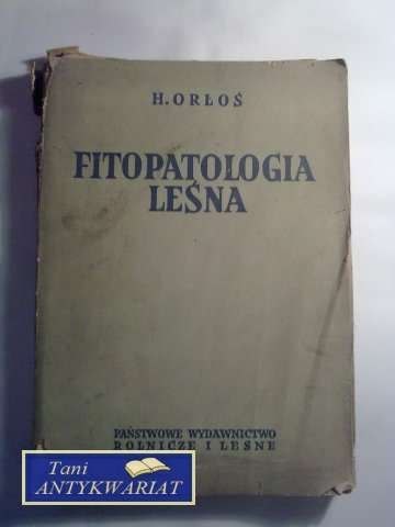 FITOPATOLOGIA LEŚNA