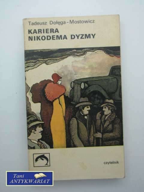KARIERA NIKODEMA DYZMY