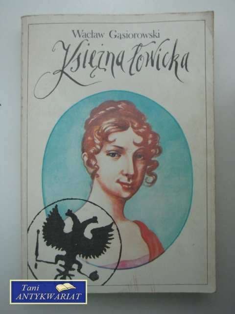 KSIĘŻNA ŁOWICKA KSIĘŻNA ŁOWICKA
