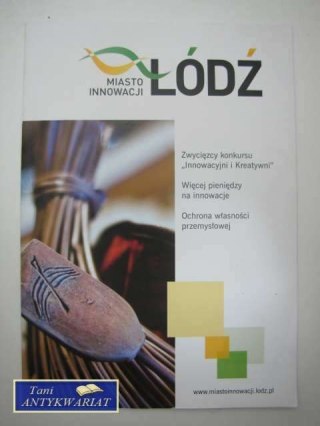 ŁÓDŹ MIASTO INNOWACJI