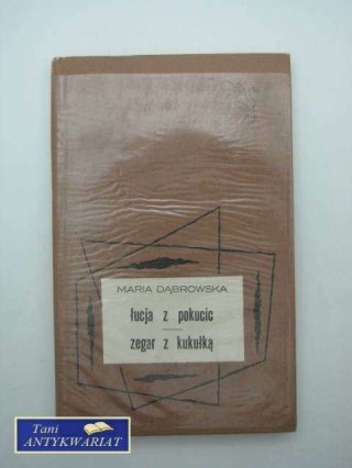 ŁUCJA Z POKUCIC , ZEGAR Z KUKUŁKĄ