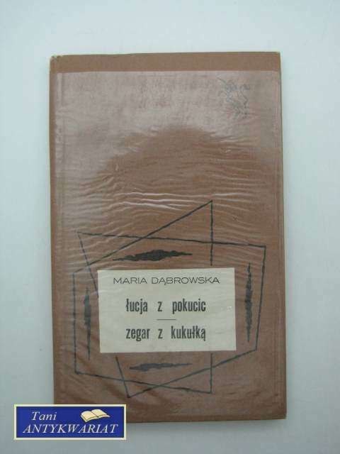 ŁUCJA Z POKUCIC , ZEGAR Z KUKUŁKĄ