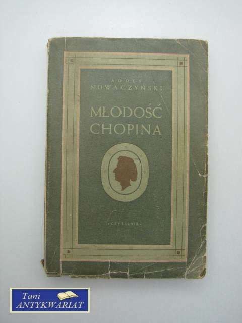 MŁODOŚĆ CHOPINA