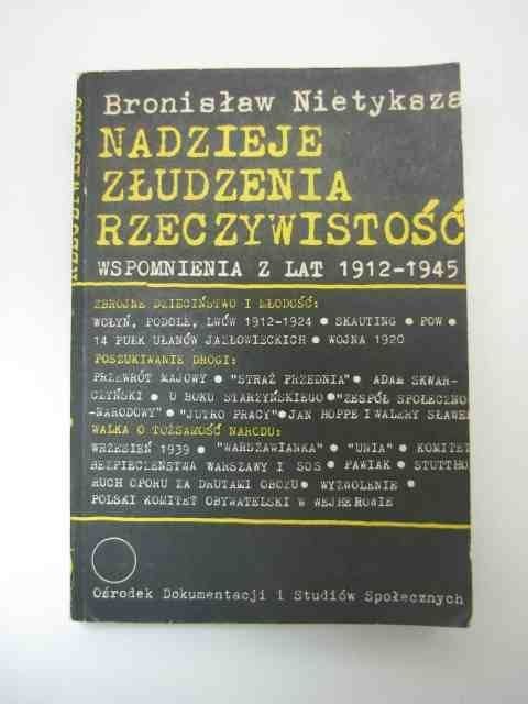 NADZIEJE ZŁUDZENIA RZECZYWISTOŚĆ T.1