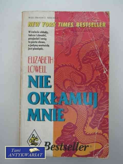 NIE OKŁAMUJ MNIE