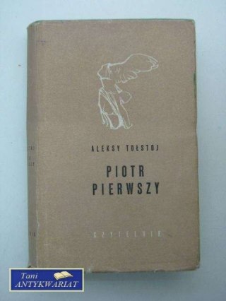 PIOTR PIERWSZY TOM I