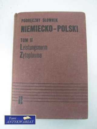 PODRĘCZNY SŁOWNIK NIEMIECKO-POLSKI TOM2