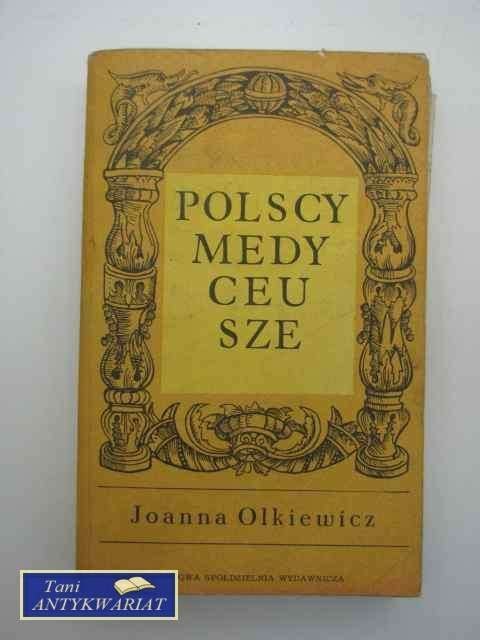 POLSCY MEDYCEUSZE POLSCY MEDYCEUSZE