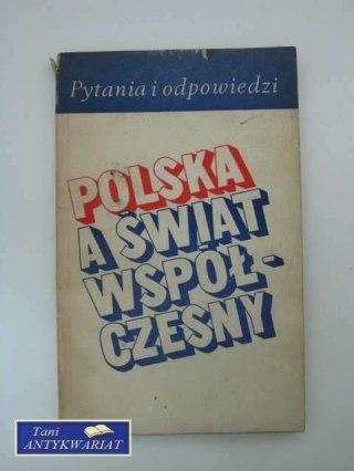 POLSKA A ŚWIAT WSPÓŁCZESNY
