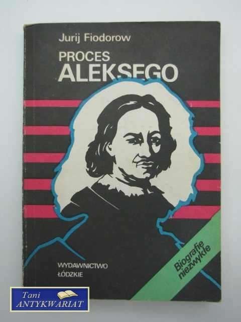 PROCES ALEKSEGO