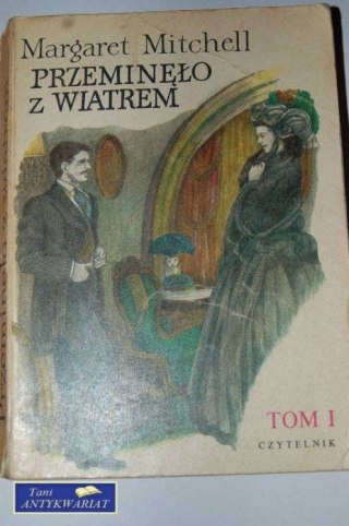 PRZEMINEŁO Z WIATREM TOM I