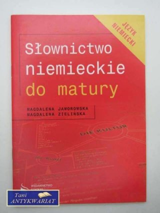 SŁOWNICTWO NIEMIECKIE DO MATURY