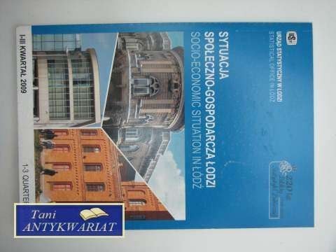 SYTUACJA SPOŁECZNO-GOSPODARCZA ŁODZI