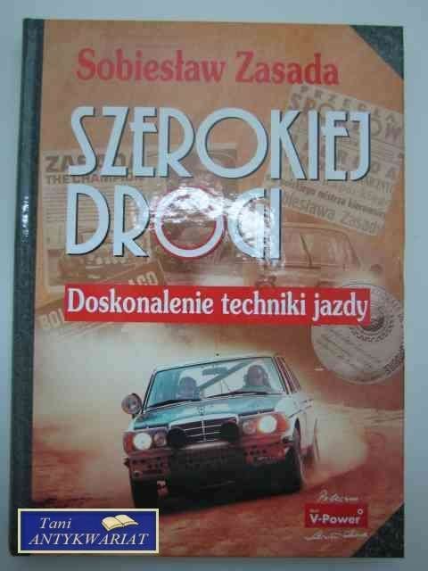 SZEROKIEJ DROGI DOSKONALENIE TECHNIKI JAZDY
