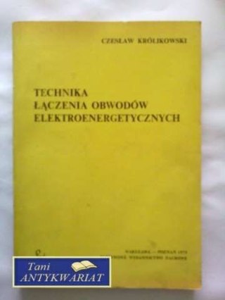 TECHNIKA ŁĄCZENIA OBWODÓW